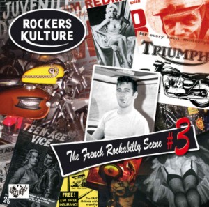 V.A. - Rockers Kulture : The French Rockabilly Scene Vol 3